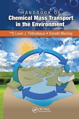 Handbook of Chemical Mass Transport in the Environment