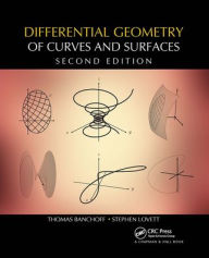 Title: Differential Geometry of Curves and Surfaces, Author: Thomas F. Banchoff