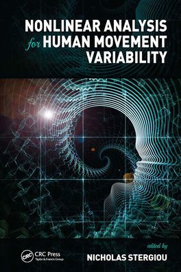 Nonlinear Analysis for Human Movement Variability