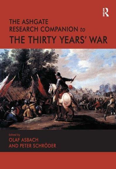 the Ashgate Research Companion to Thirty Years' War