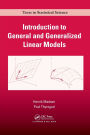 Introduction to General and Generalized Linear Models