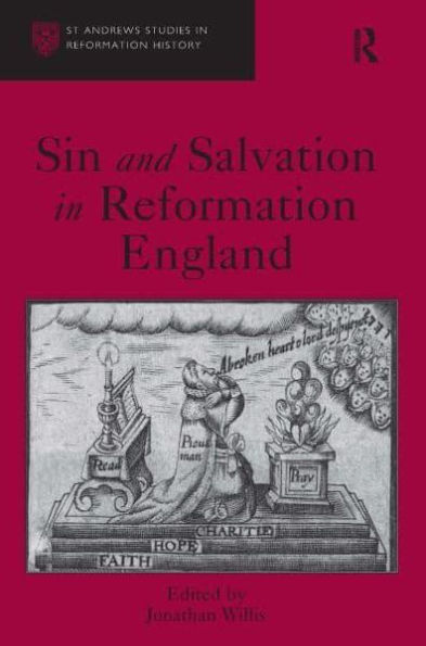 Sin and Salvation Reformation England