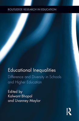 Educational Inequalities: Difference and Diversity Schools Higher Education