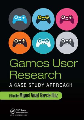 Games User Research: A Case Study Approach