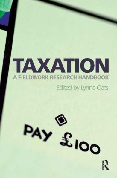 Taxation: A Fieldwork Research Handbook