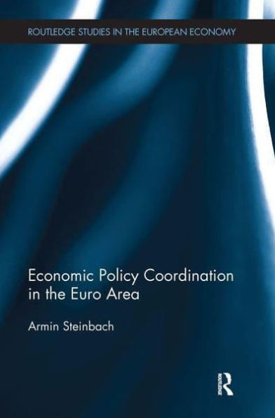 Economic Policy Coordination the Euro Area