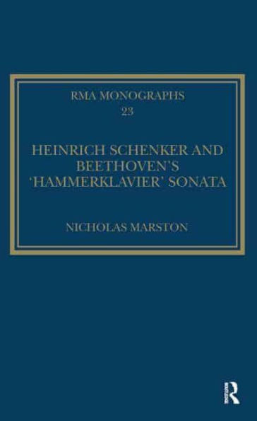 Heinrich Schenker and Beethoven's 'Hammerklavier' Sonata