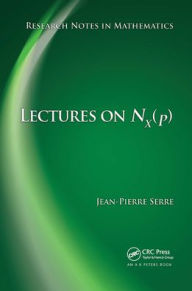 Title: Lectures on N_X(p), Author: Jean-Pierre Serre