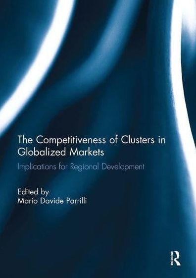 The Competitiveness of Clusters Globalized Markets: Implications for Regional Development