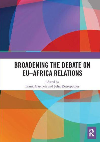 Broadening the Debate on EU?Africa Relations: Towards Reciprocal Approaches