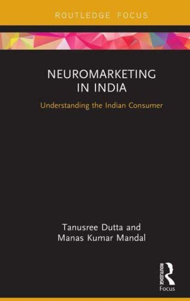Neuromarketing in India: Understanding the Indian Consumer
