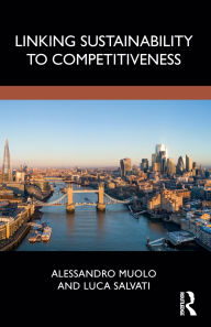 Title: Linking Sustainability to Competitiveness, Author: Alessandro Muolo