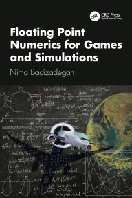 Title: Floating Point Numerics for Games and Simulations, Author: Nima Badizadegan