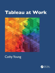 Title: Tableau at Work, Author: Cathy  Young