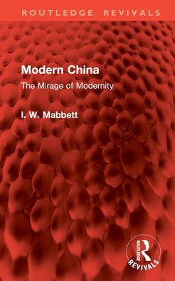 Modern China: The Mirage of Modernity