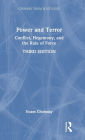 Power and Terror: Conflict, Hegemony, and the Rule of Force
