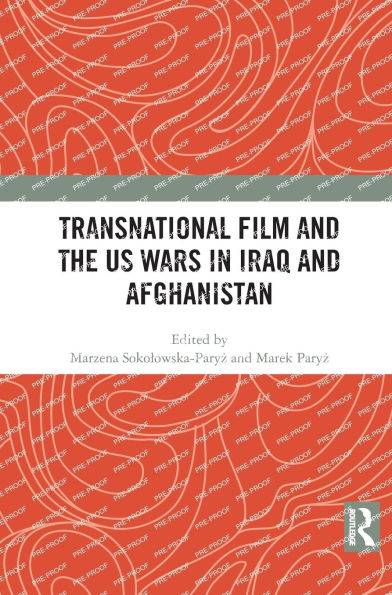 Transnational Film and the US Wars Iraq & Afghanistan