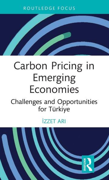 Carbon Pricing Emerging Economies: Challenges and Opportunities for Türkiye