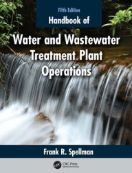 Title: Handbook of Water and Wastewater Treatment Plant Operations, Author: Frank R. Spellman