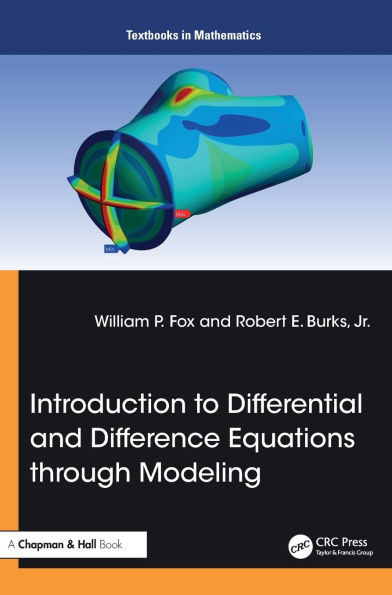 Introduction to Differential and Difference Equations through Modeling