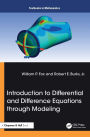 Introduction to Differential and Difference Equations through Modeling