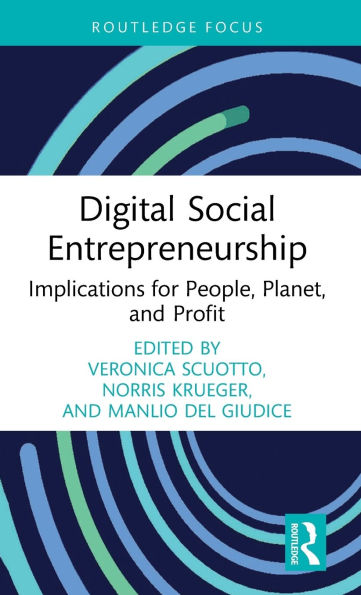Digital Social Entrepreneurship: Implications for People, Planet, and Profit
