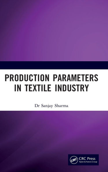 Production Parameters Textile Industry