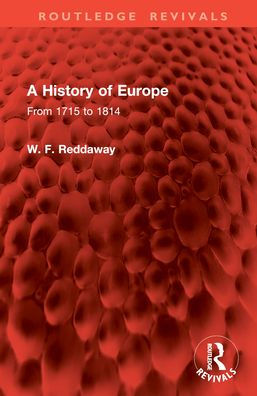 A History of Europe: From 1715 to 1814