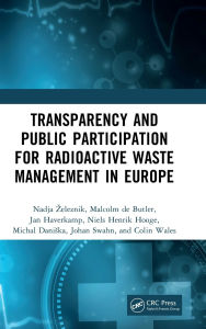 Title: Transparency and Public Participation for Radioactive Waste Management in Europe, Author: Nadja Zeleznik