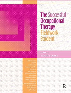 The Successful Occupational Therapy Fieldwork Student