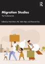 Migration Studies: The Fundamentals