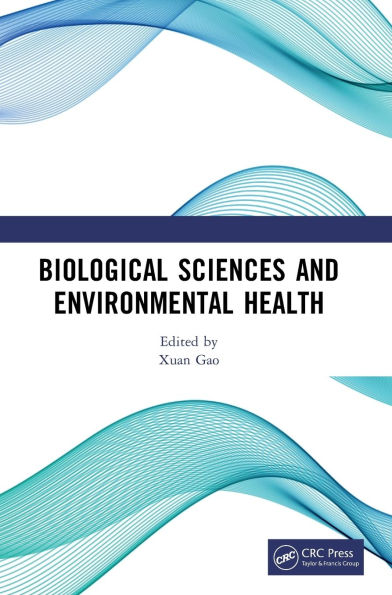Biological Sciences and Environmental Health: International Conference on Frontiers of Health (FBSEH 2023), November 3-5, 2023, Singapore