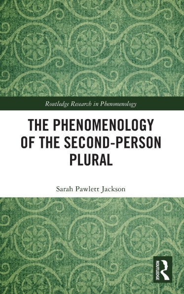 the Phenomenology of Second-Person Plural