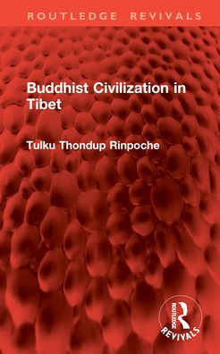 Buddhist Civilization Tibet