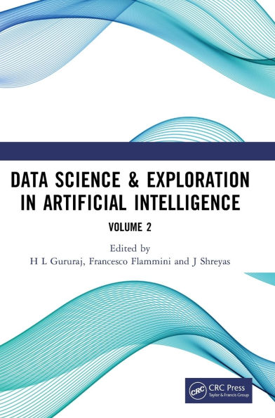 Data Science & Exploration Artificial Intelligence: Proceedings of the First International Conference On Intelligence (CODE-AI 2024) Bangalore, India, 3rd- 4th July, 2024 (Volume 2)