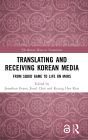 Translating and Receiving Korean Media: From Squid Game to Life on Mars
