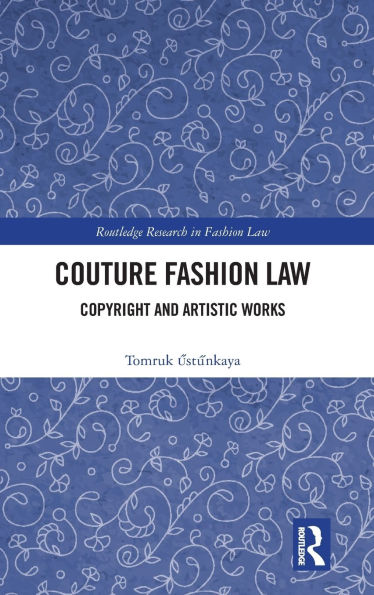 Couture Fashion Law: Copyright and Artistic Works