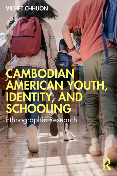Cambodian American Youth, Identity, and Schooling: Ethnographic Research
