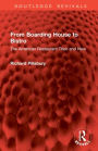 From Boarding House to Bistro: The American Restaurant Then and Now