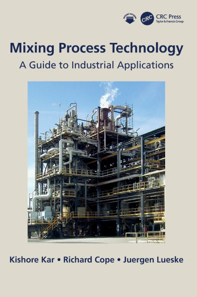Mixing Process Technology: A Guide to Industrial Applications