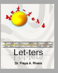 Title: Let-ters, Author: Dr Freya A Rivers