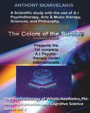 The Colors of the Sunrise: Academic Edition: Black & White Version