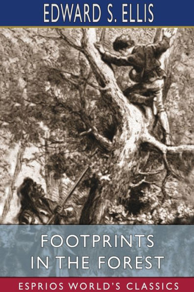 FootPrints in the Forest (Esprios Classics)