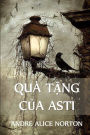 Quà T?ng C?a Asti: The Gifts of Asti, Vietnamese edition