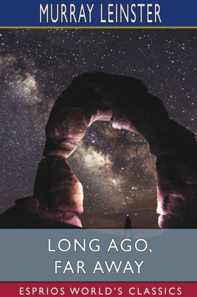 Long Ago, Far Away (Esprios Classics)