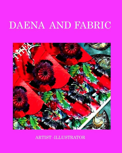 Daena and fabric: fabric