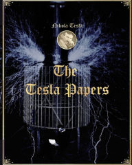 Title: The Tesla Papers, Author: Nikola Tesla