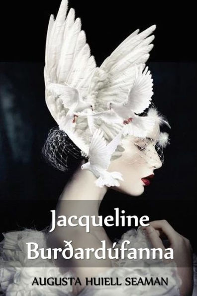 Jacqueline Burðardúfanna: Jacqueline of the Carrier Pigeons, Icelandic edition