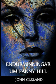 Title: Endurminningar um Fanny Hill: Memoirs Of Fanny Hill, Icelandic edition, Author: John Cleland