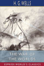 The War of the Worlds (Esprios Classics)